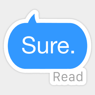 Sure Text Sticker